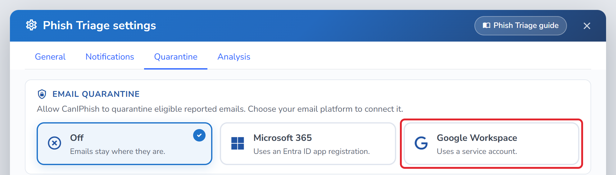 The Quarantine tab of Phish Triage settings, with Google Workspace highlighted