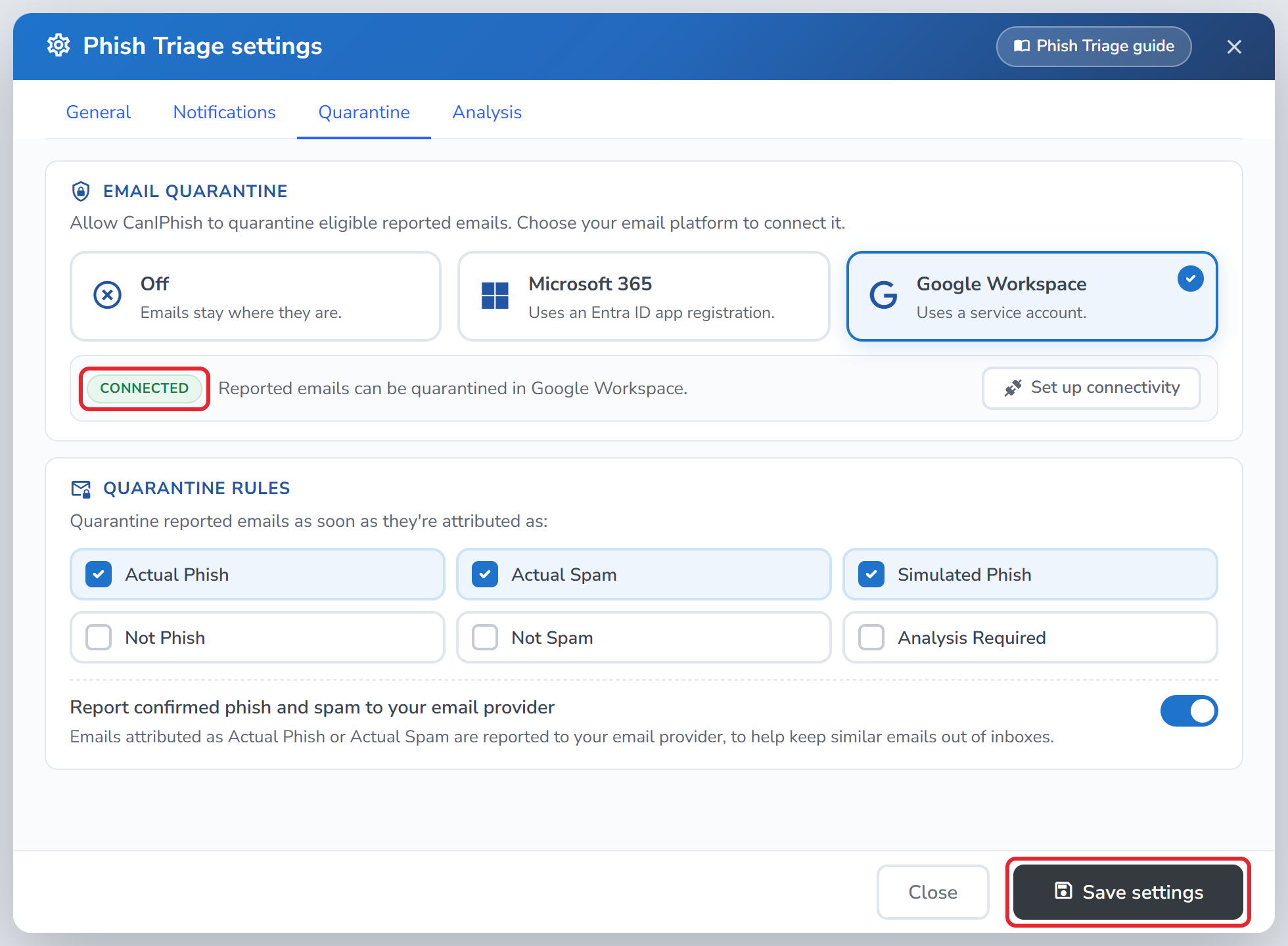 The Quarantine tab showing Connected for Google Workspace, with Save settings highlighted